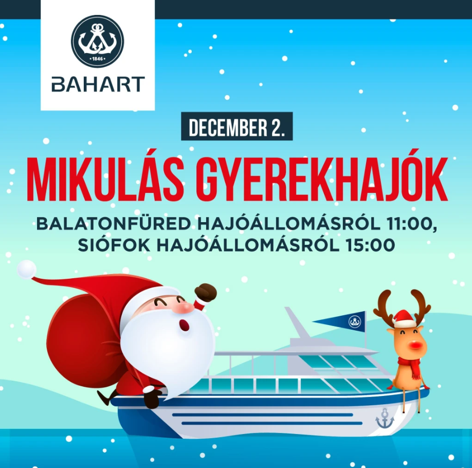 A BAHART Mikulás 2023. december 2-án ellátogat a névnapos zászlóshajónk fedélzetére, amely a Szent Miklós nevet viseli. Természetesen nem üres kézzel jön a Télapó, hiszen puttonyában minden jó megtalálható, mint például piros alma, mogyoró.